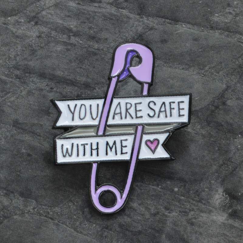 You are safe with me safety discount pin